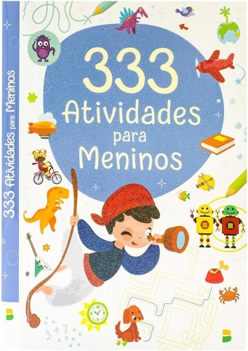 LIVRO 333 ATIVIDADES PARA MENINOS